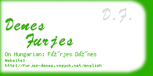 denes furjes business card